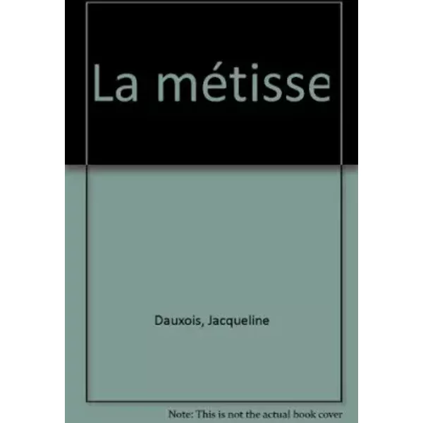 La MéTisse - Jacqueline Dauxois-image