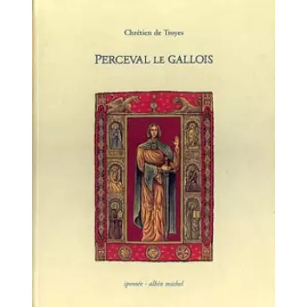 Perceval le Gallois - Chrétien de Troyes, Jean Turmel