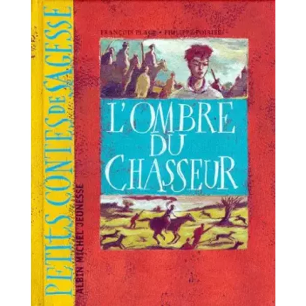 L'ombre Du Chasseur - Philippe Poirier, FrançOis Place-image