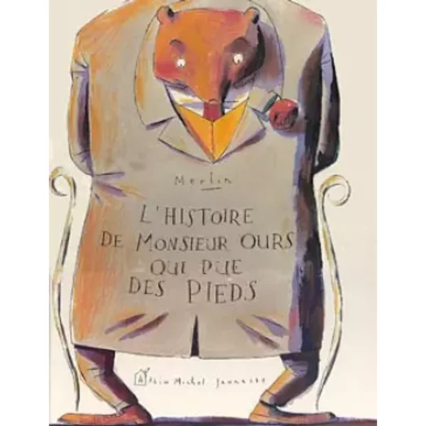 L'histoire De Monsieur Ours Qui Pue Des Pieds - Merlin-image