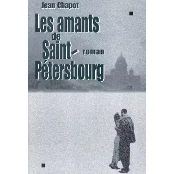 Les Amants De Saint-PéTersbourg - Jean Chapot-image