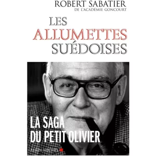 Les Allumettes SuéDoises - Robert Sabatier-image