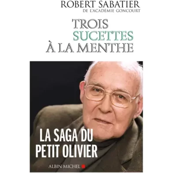 Trois Sucettes à La Menthe - Robert Sabatier-image