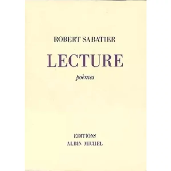 Lecture: Poèmes - Robert Sabatier