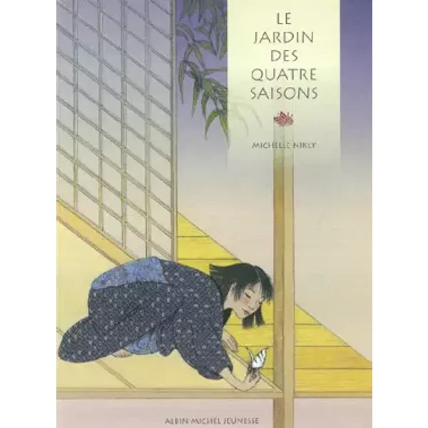 Le Jardin Des Quatre Saisons - Michelle Nikly-image