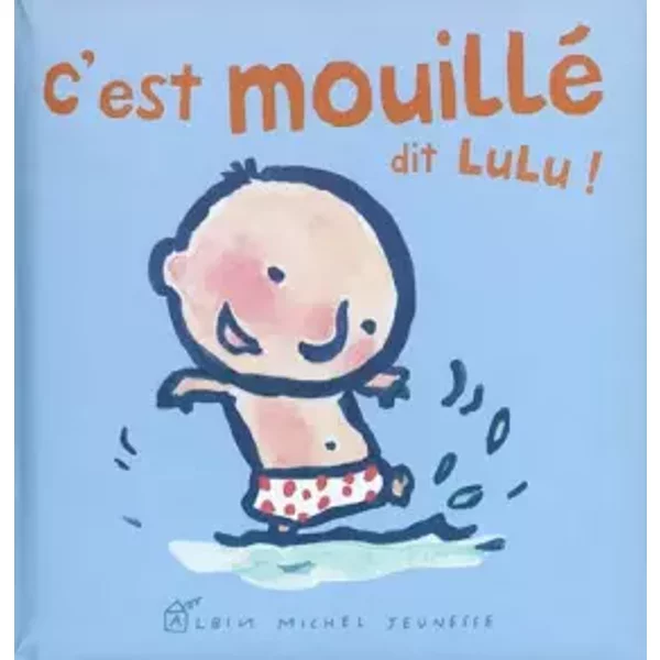 C'est mouillé dit Lulu - Fani Marceau, Nina Kanô