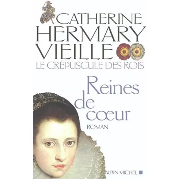 Le CréPuscule Des Rois, Tome 2 : Reines De Coeur - Catherine Hermary-Vieille-image