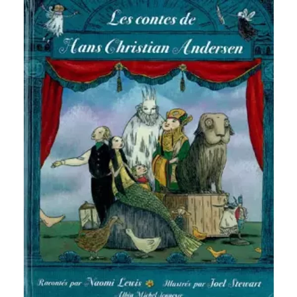 Les Contes De Hans Christian Andersen - Naomi Lewis, Joel Stewart-image