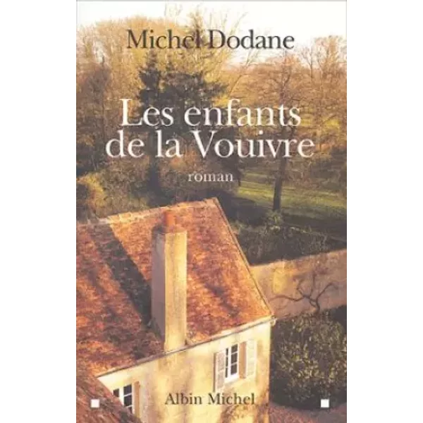 Les Enfants De La Vouivre - Michel Dodane-image