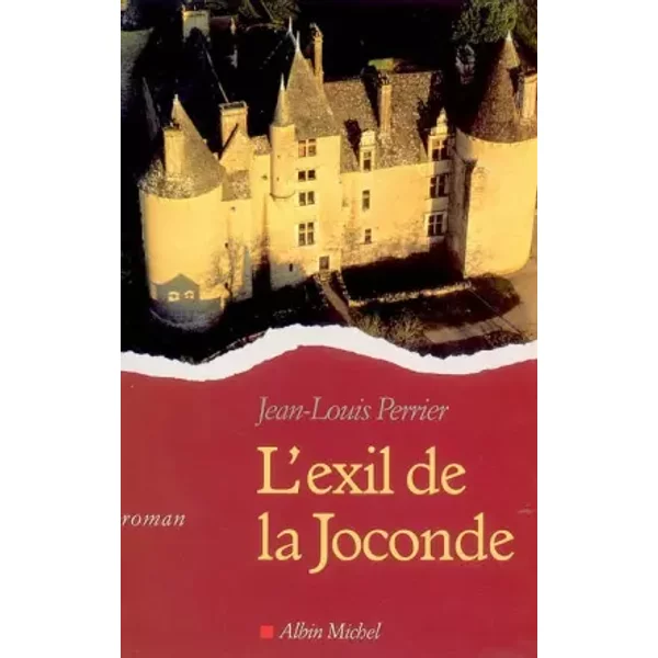 L'exil De La Joconde - Jean-Louis Perrier-image