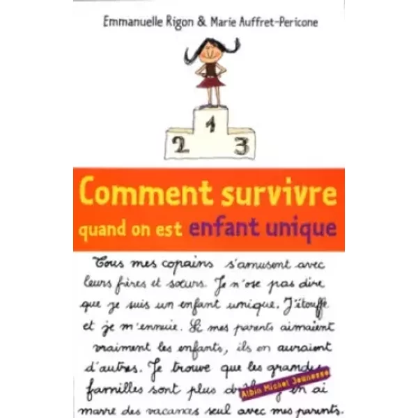 Comment Survivre Quand On Est Enfant Unique - Marie Auffret-Pericone, Emmanuelle Rigon-image