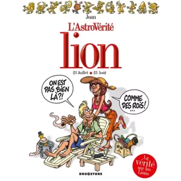 L'astrovéRité : Lion : 23 Juillet-23 AoûT - Joan-image