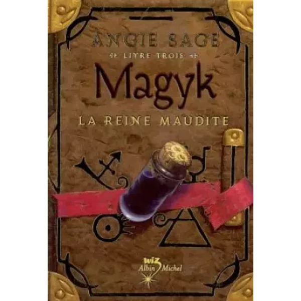 Magyk, Tome 3 : La Reine Maudite - Angie Sage Et Nathalie Serval-image