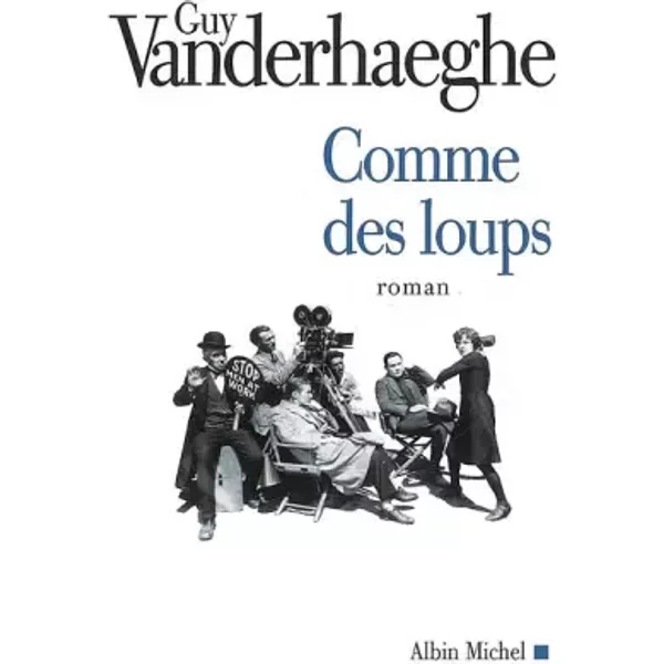 Comme Des Loups - Guy Vanderhaeghe, Michel Lederer-image