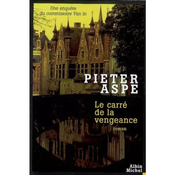Le Carré De La Vengeance - Pieter Aspe-image