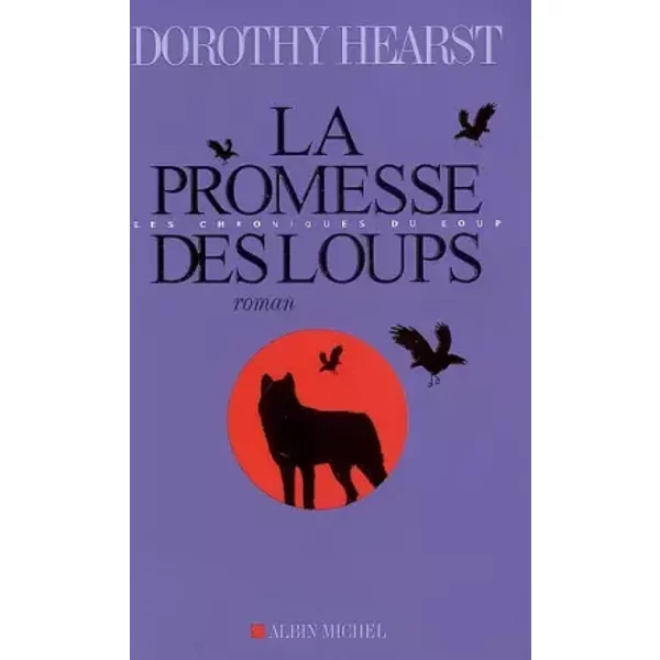 La Promesse Des Loups - Dorothy Hearst-image