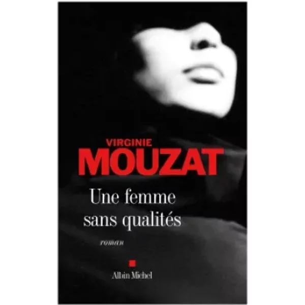 Une Femme Sans QualitéS - Virginie Mouzat-image