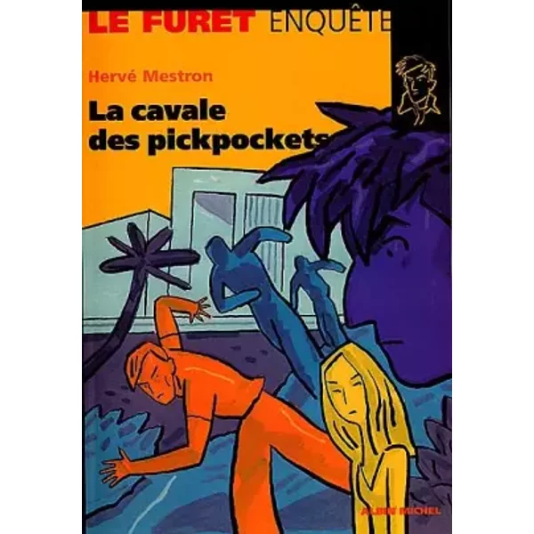 La Cavale Des Pickpockets - Hervé Mestron-image