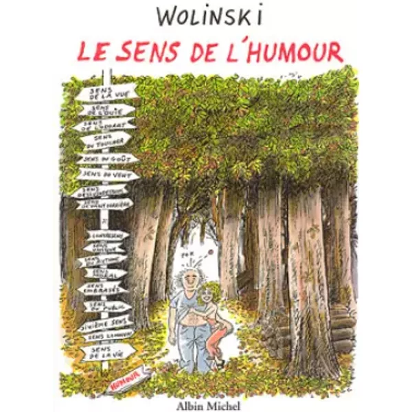 Le Sens de l'humour - Wolinski