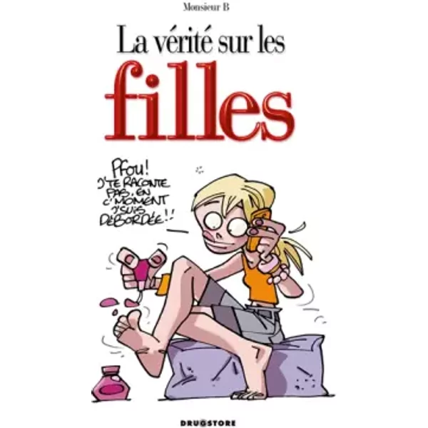 La VéRité Sur Les Filles - Monsieur B-image