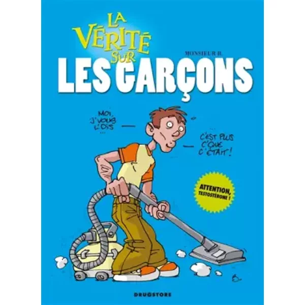 La VéRité Sur Les GarçOns - Monsieur B.-image