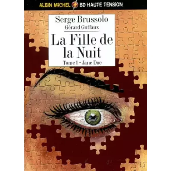 La Fille de la nuit, tome 1 : Jane Doe - Gérard Goffaux, Serge Brussolo