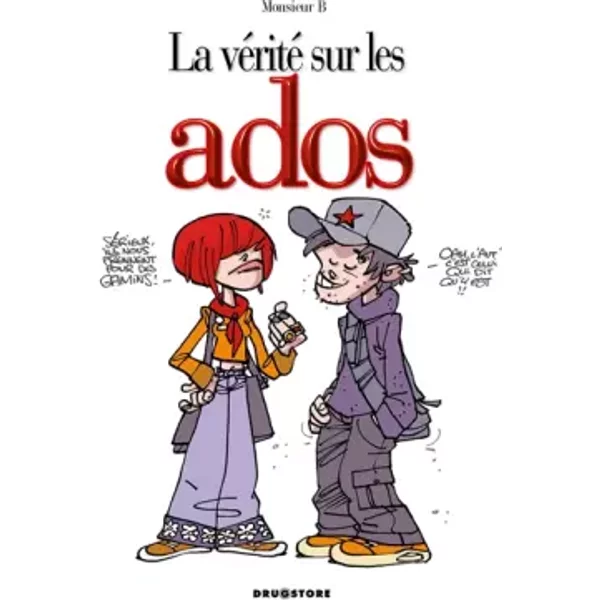 La VéRité Sur Les Ados - Monsieur B.-image