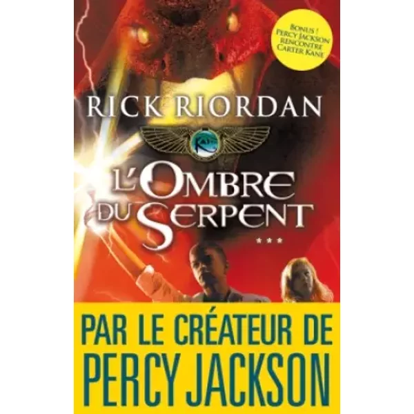 Kane Chronicles Tome 3 - L'ombre Du Serpent - Rick Riordan-image