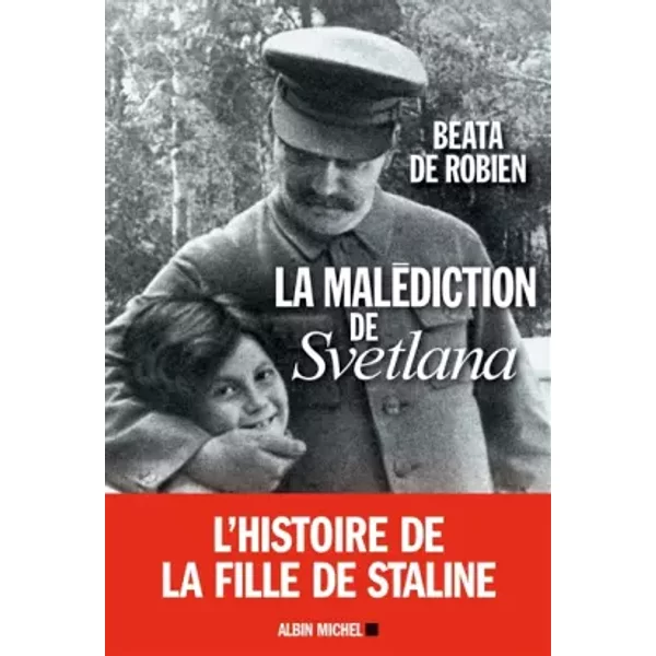 La Malédiction de Svetlana - Beata de Robien