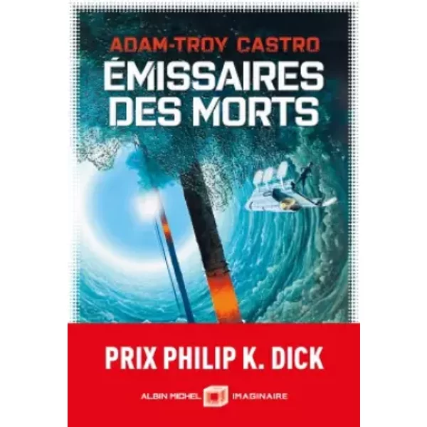 Andrea Cort - tome 1 - Emissaires des morts: Andrea Cort - tome 1 - Adam-Troy Castro, Benoît Domis