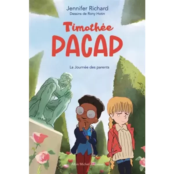 Timothée Pacap T3 La Journée des parents: Timothée Pacap - tome 3 - Jennifer Richard, Rony Hotin
