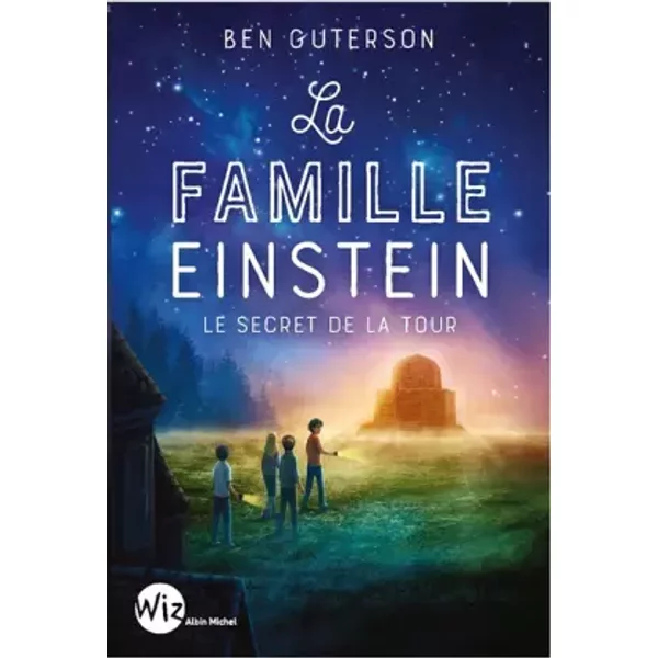 La Famille Einstein: Le Secret De La Tour - Ben Guterson, Alice Delarbre-image