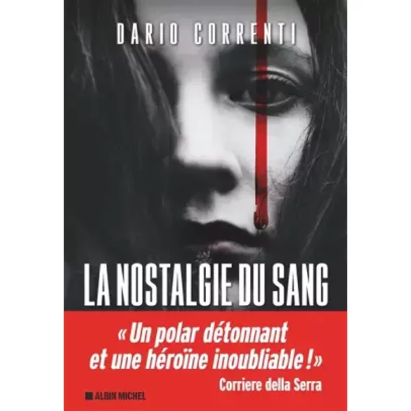 La Nostalgie Du Sang - Dario Correnti Et Samuel Sfez-image