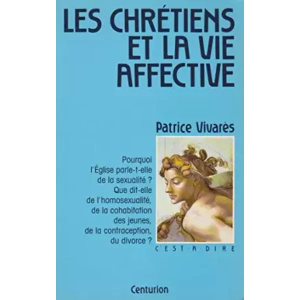 Les ChréTiens Et La Vie Affective - Patrice VivarèS-image