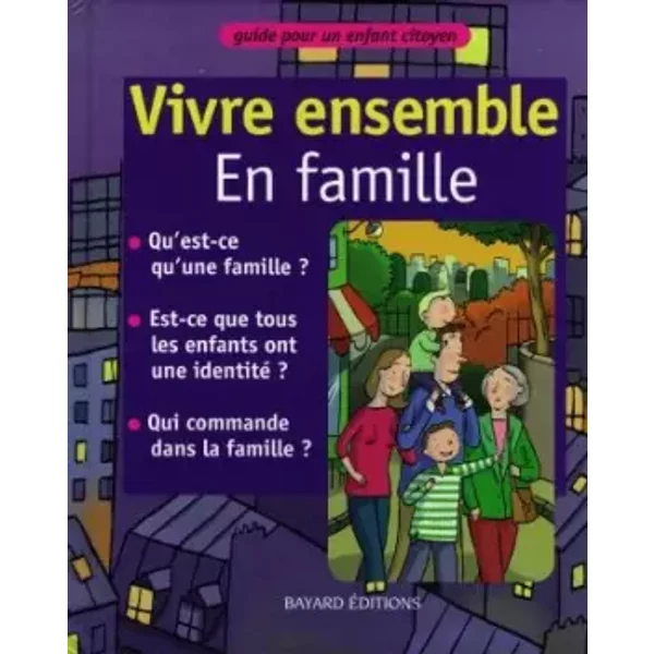 Vivre Ensemble : Vivre Ensemble En Famille - Laura Jaffé-image