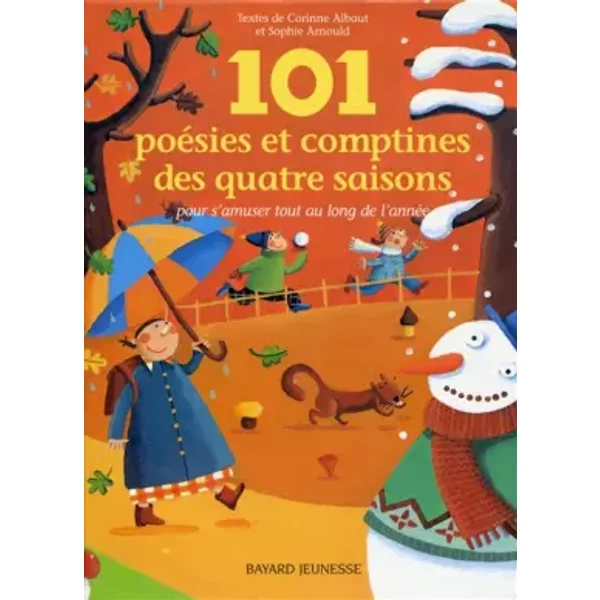 101 PoéSies Et Comptines Des Quatre Saisons - Corinne Albaut-image