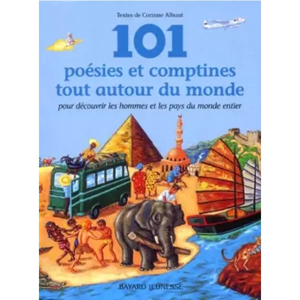 101 Poesies Et Comptines Tout Autour Du Monde Pour Decouvrir Les Hommes Et Les Pays Du Monde. Pour DéCouvrir Les Hommes Et Les P - Corinne Albaut-image