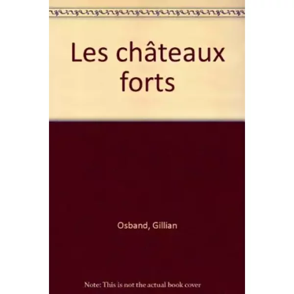 Les ChâTeaux Forts - Gillian Osband-image