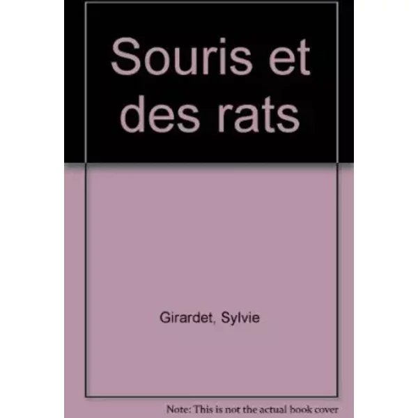 Des Souris Et Des Rats - Sylvie Girardet, Claire Merleau-Ponty, Anne-Solange Tardy-image