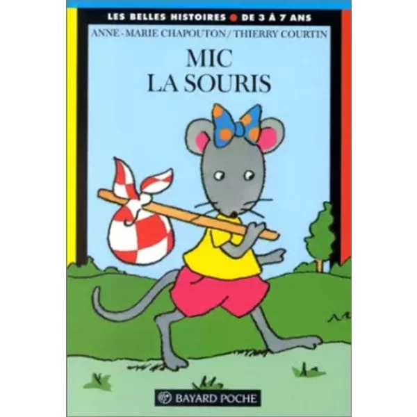 Mic La Souris - Thierry Courtin Et Anne-Marie Chapouton-image