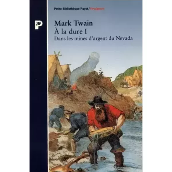 A la dure i - Mark Twain, Eliane Le bris