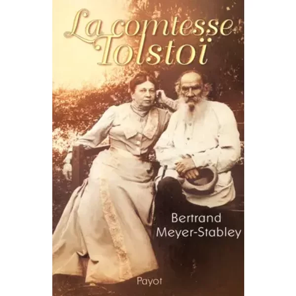 La Comtesse Tolstoï - Bertrand Meyer-Stabley-image