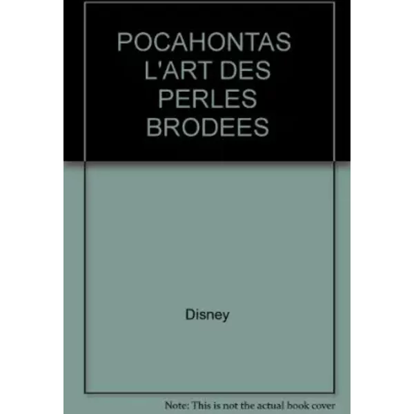 L'Art des perles brodées : Pocahontas, une légende indienne (livre -objet) - Disney