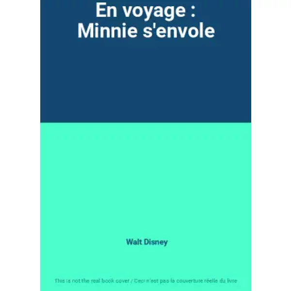 En voyage : Minnie s'envole - Walt Disney