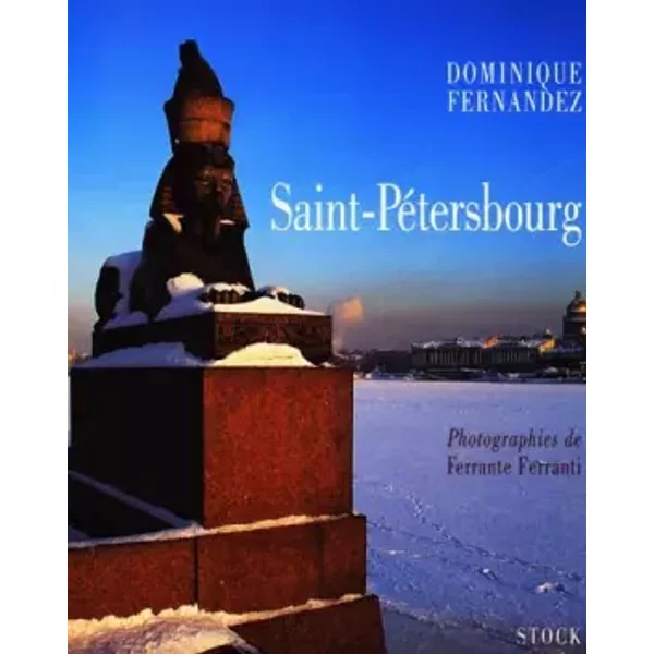 Saint Petersbourg - D. Fernandez Et Ferrante Ferranti-image