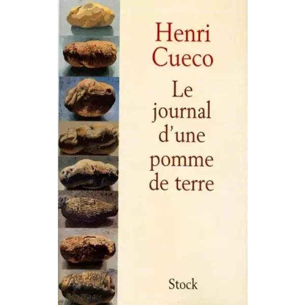 Journal d'une pomme de terre - Henri Cueco