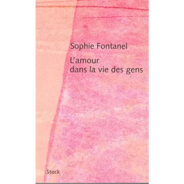 L'amour Dans La Vie Des Gens - S. Fontanel-image