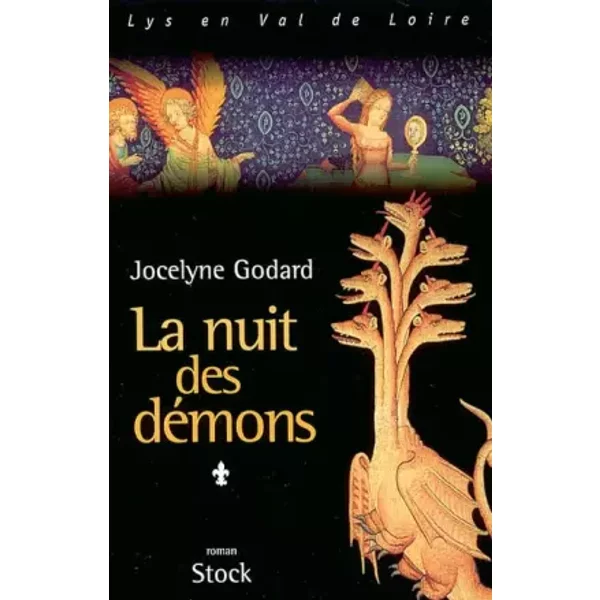 Lys En Val De Loire, Tome 1 : La Nuit Des DéMons - Jocelyne Godard-image