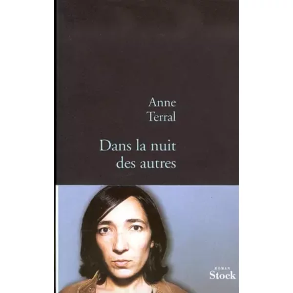 Dans La Nuit Des Autres - Anne Terral-image