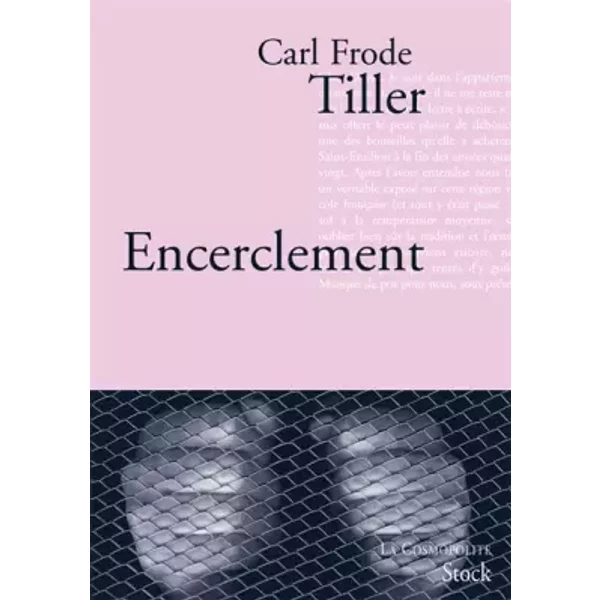 Encerclement - Carl Frode Tiller Et Jean-Baptiste Coursaud-image